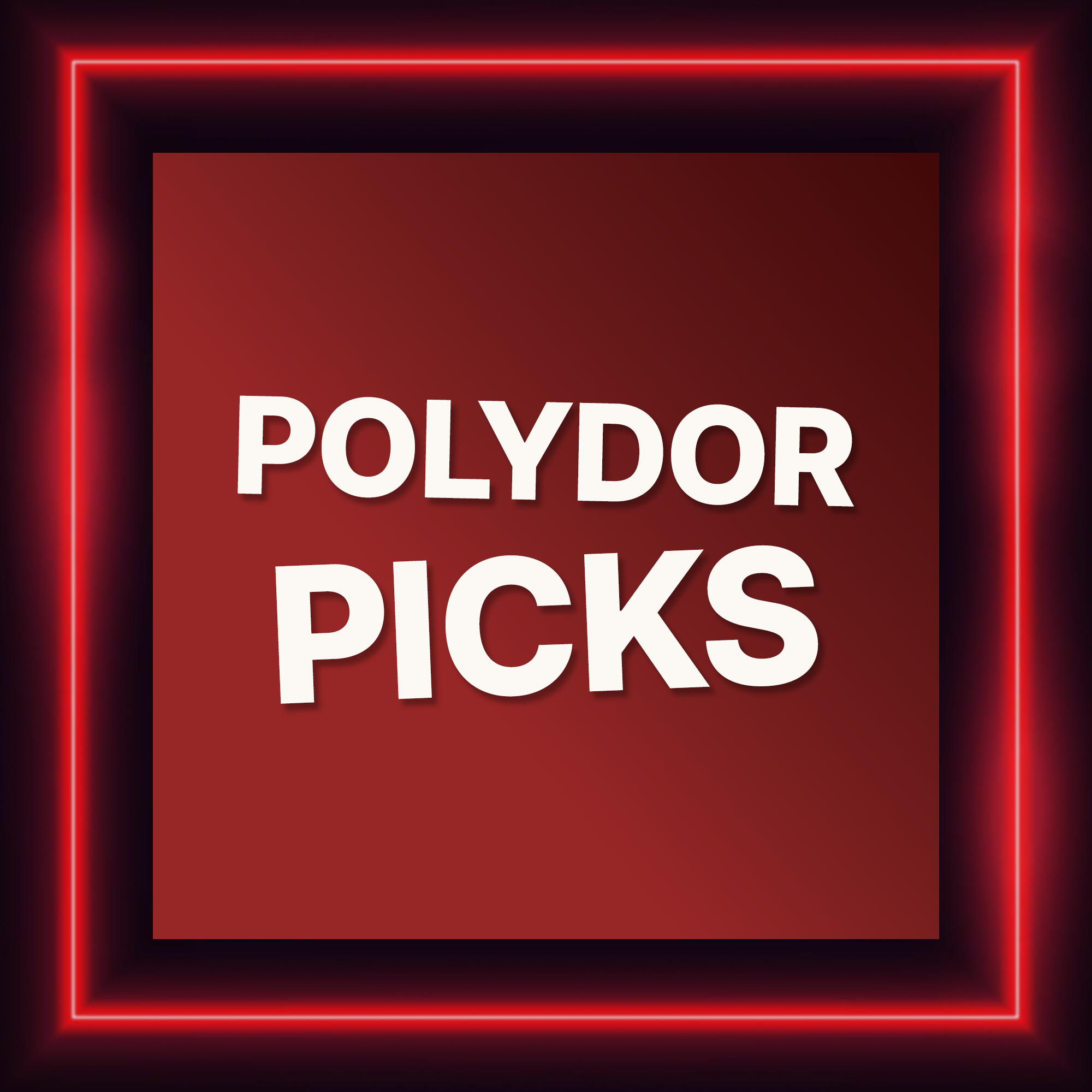 Polydor Picks