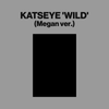 KATSEYE - WILD CD (Megan ver.)
