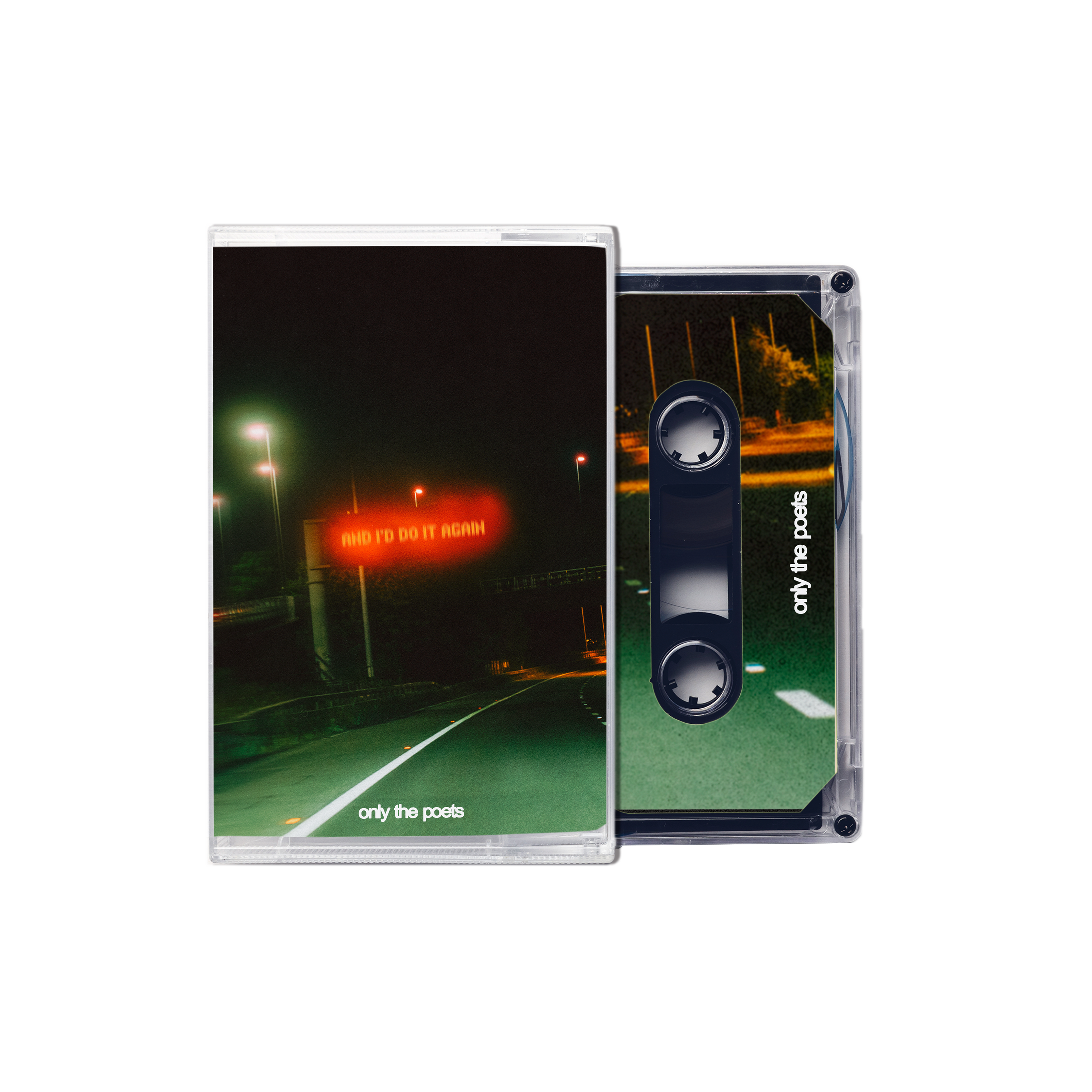 Only The Poets - and i'd do it again - Cassette