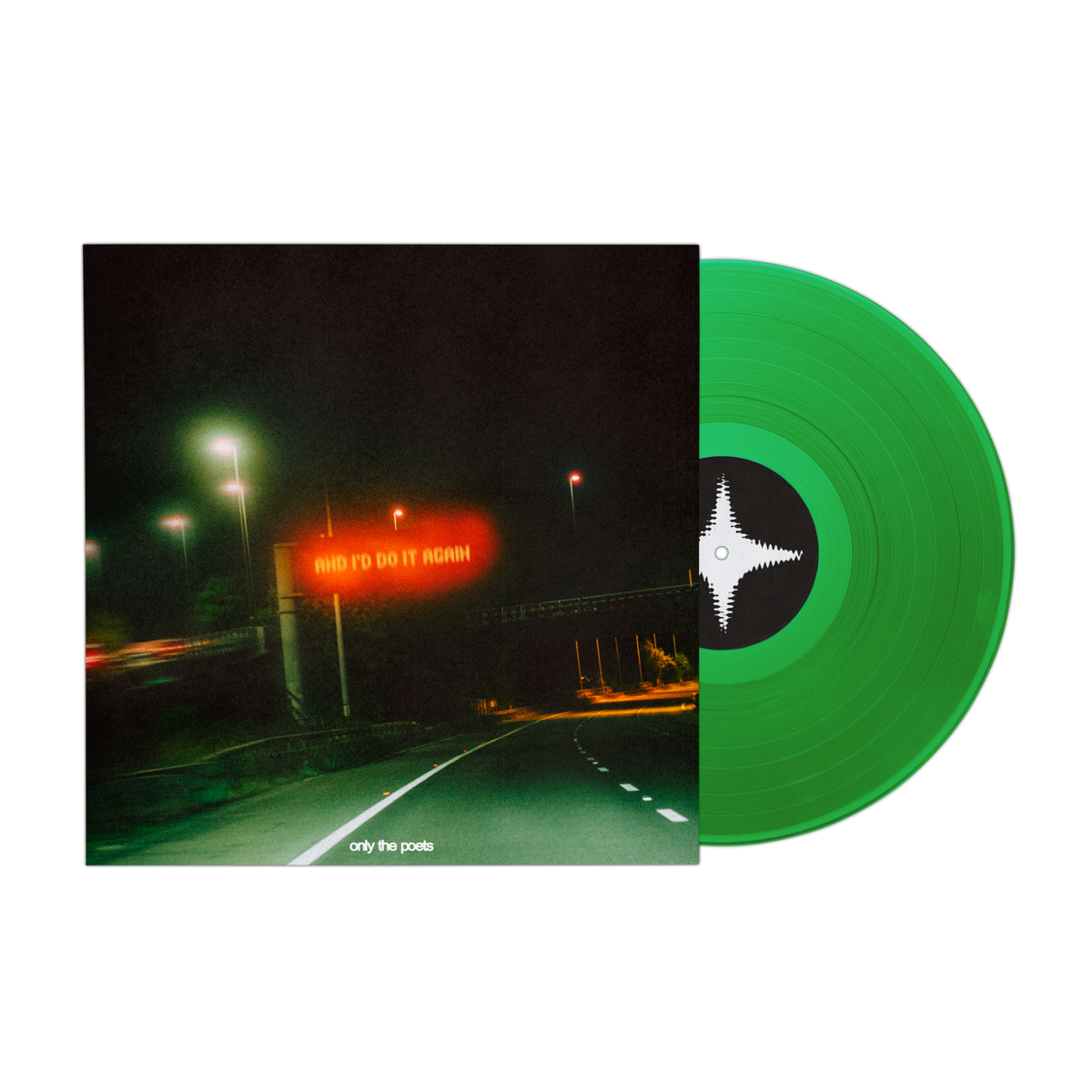 Only The Poets - and i'd do it again - Store Exclusive Colour Vinyl